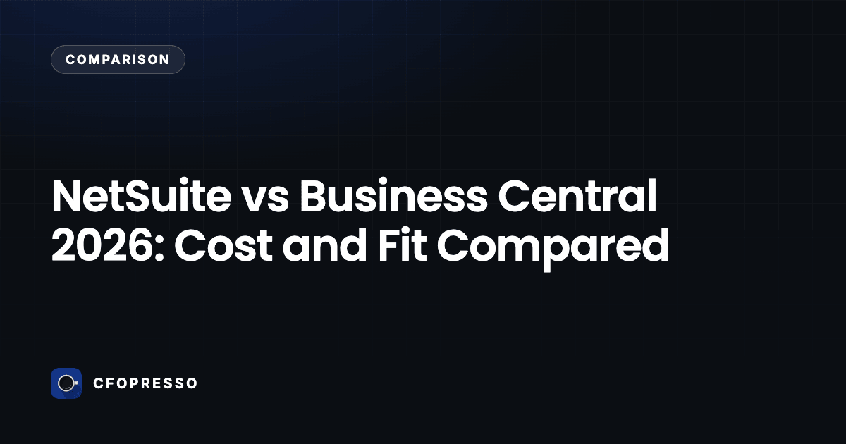 NetSuite vs Business Central 2026: Cost and Fit Compared