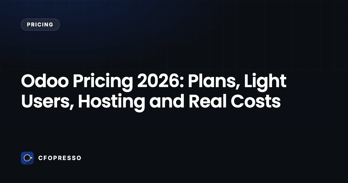 Odoo Pricing 2026: Plans, Light Users, Hosting and Real Costs