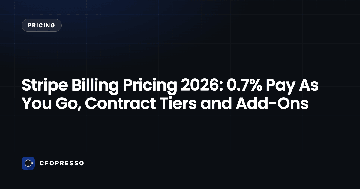 Stripe Billing Pricing 2026: 0.7% Pay As You Go, Contract Tiers and Add-Ons